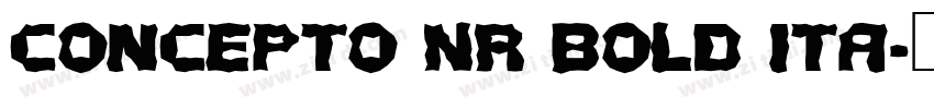 Concepto Nr Bold Ita字体转换 Concepto Nr Bold Ita字体转换